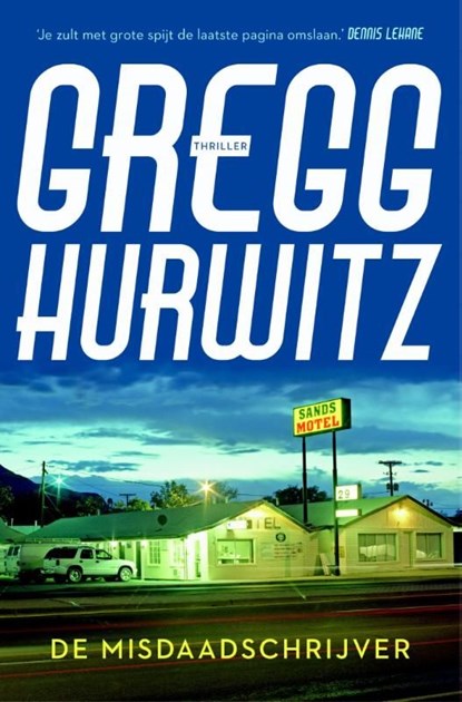 De misdaadschrijver, Gregg Hurwitz - Ebook - 9789044962628