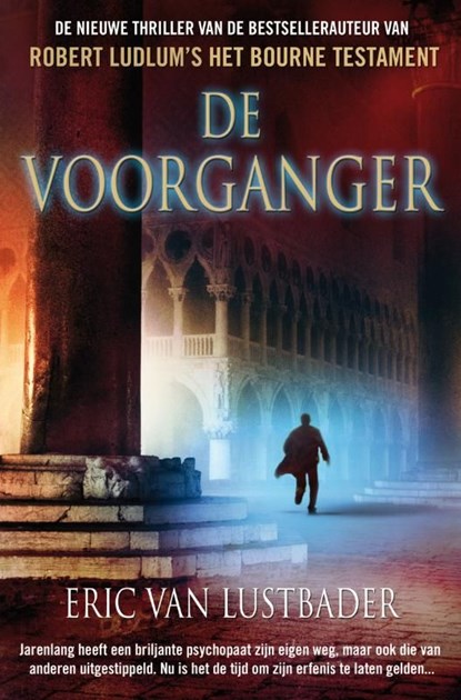 De voorganger, Eric Van Lustbader - Ebook - 9789044963427
