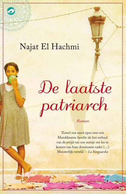 De laatste patriarch, Najat El Hachmi - Ebook - 9789044964073