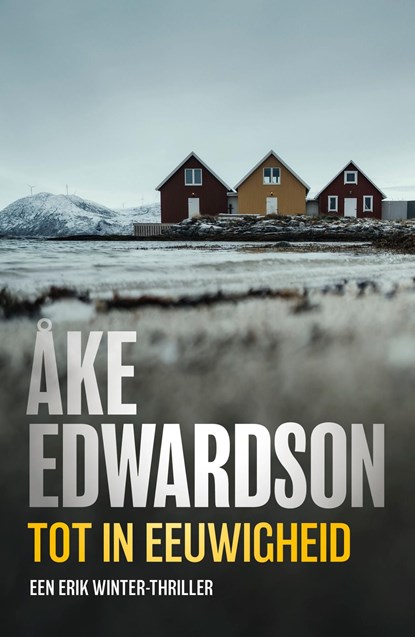 Tot in eeuwigheid, Åke Edwardson - Ebook - 9789044964264