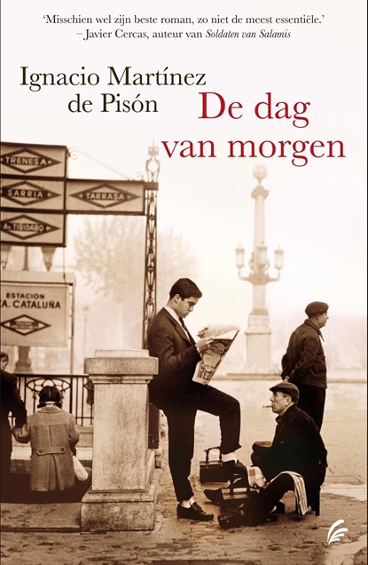 De dag van morgen, Ignacio Martinez de Pison - Ebook - 9789044965841