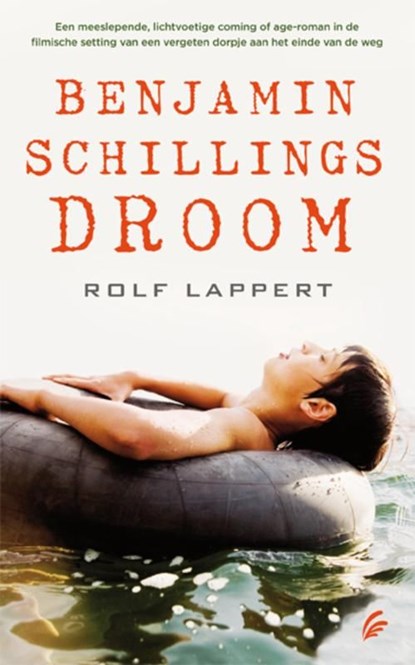 Benjamin Schillings droom, Rolf Lappert - Ebook - 9789044967173