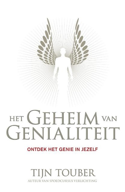 Het geheim van genialiteit, Tijn Touber - Ebook - 9789044967593