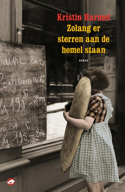 Zolang er sterren aan de hemel staan, Kristin Harmel - Ebook - 9789044968514