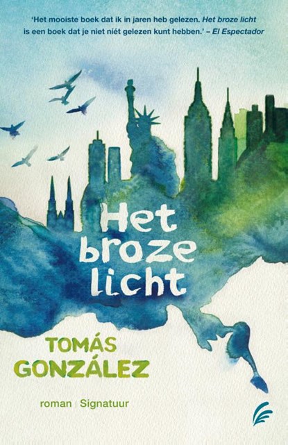 Het broze licht, Tomás González - Ebook - 9789044968576