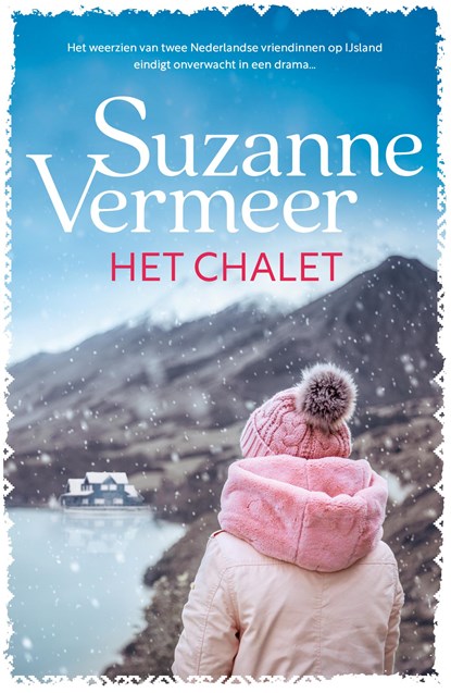 Het chalet, Suzanne Vermeer - Ebook - 9789044968804