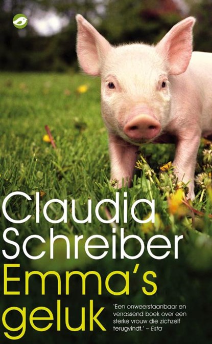 Emma's geluk, Claudia Schreiber - Ebook - 9789044968941
