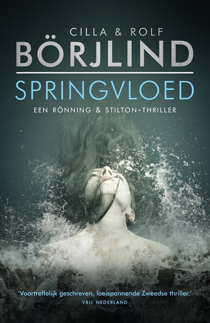 Springvloed, Cilla Börjlind ; Rolf Börjlind - Ebook - 9789044969160