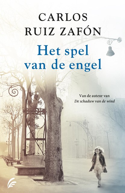 Het spel van de engel, Carlos Ruiz Zafón - Ebook - 9789044970043