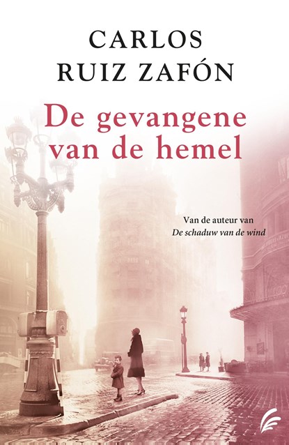 De gevangene van de hemel, Carlos Ruiz Zafón - Ebook - 9789044970050