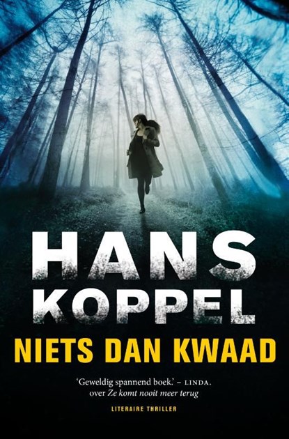 Niets dan kwaad, Hans Koppel - Ebook - 9789044970142