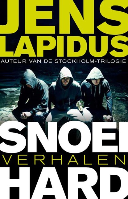 Snoeihard, Jens Lapidus - Ebook - 9789044970517