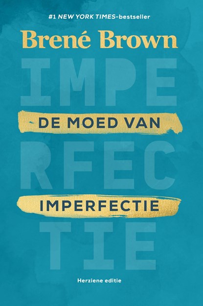 De moed van imperfectie, Brené Brown - Ebook - 9789044970715