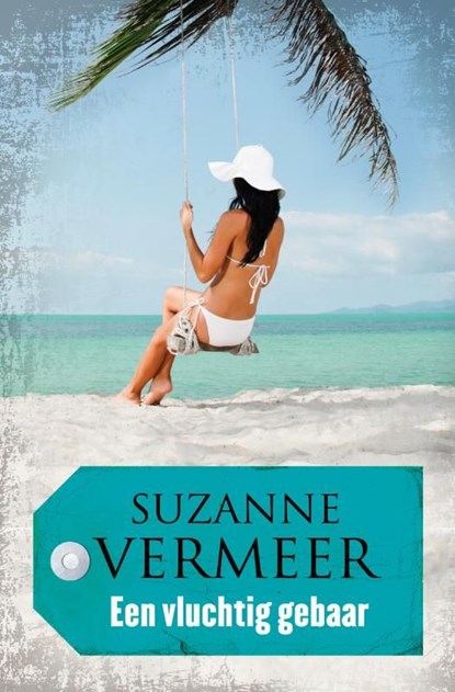 Een vluchtig gebaar, Suzanne Vermeer - Ebook - 9789044970784