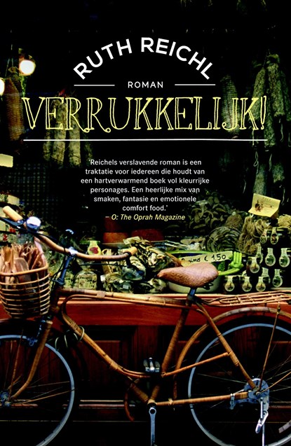 Verrukkelijk!, Ruth Reichl - Ebook - 9789044971514