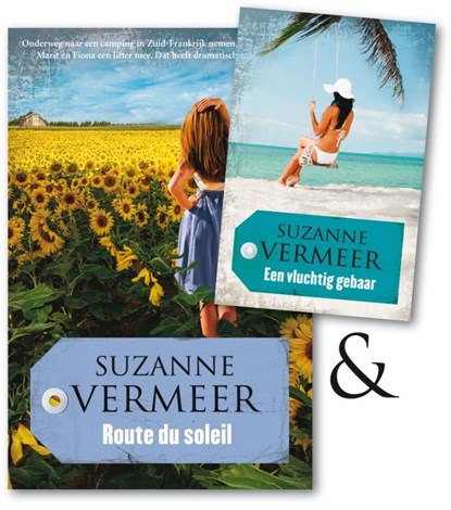 Route du soleil - Een vluchtig gebaar, Suzanne Vermeer - Ebook - 9789044972412