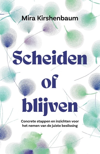 Scheiden of blijven, Mira Kirshenbaum - Ebook - 9789044972627