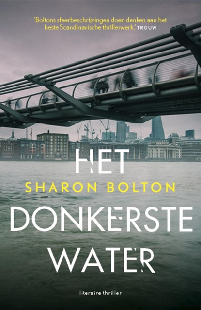 Het donkerste water, Sharon Bolton - Ebook - 9789044972733