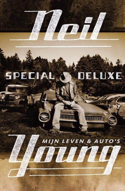 Special deluxe, Neil Young - Ebook - 9789044973525