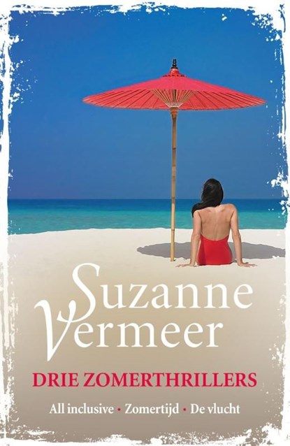 Zomerbundel: drie thrillers, Suzanne Vermeer - Ebook - 9789044973945