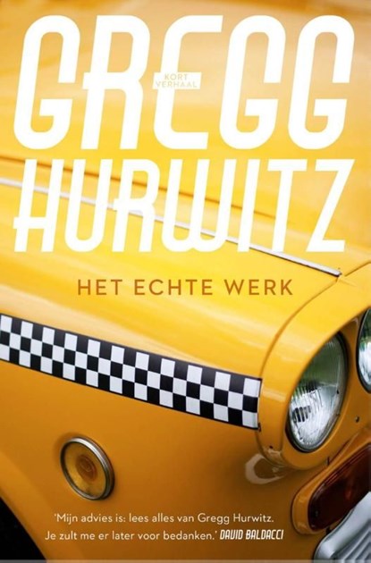 Het echte werk, Gregg Hurwitz - Ebook - 9789044974034