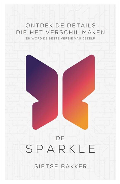 De sparkle, Sietse Bakker - Ebook - 9789044974065