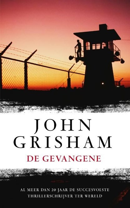 De gevangene, John Grisham - Ebook - 9789044974294