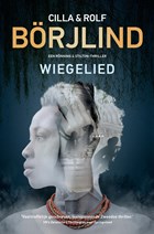 Wiegelied | Cilla Börjlind ; Rolf Börjlind | 