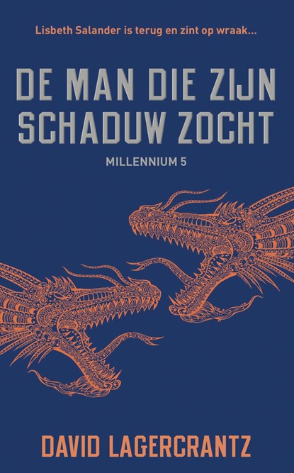 De man die zijn schaduw zocht, David Lagercrantz - Ebook - 9789044975581