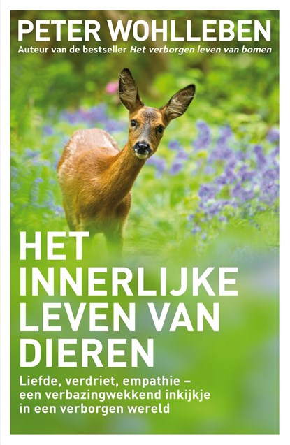 Het innerlijke leven van dieren, Peter Wohlleben - Ebook - 9789044975857