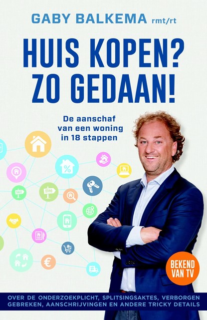 Huis kopen? Zo gedaan!, Gaby Balkema - Ebook - 9789044975864