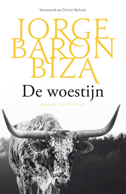 De woestijn, Jorge Baron Biza - Ebook - 9789044976724