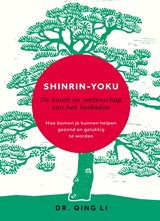 Shinrin-Yoku, Qing Li -  - 9789044977080