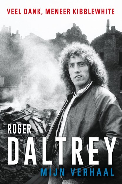Mijn verhaal, Roger Daltrey - Ebook - 9789044977530