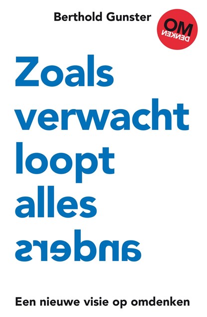 Zoals verwacht loopt alles anders, Berthold Gunster - Ebook - 9789044977547