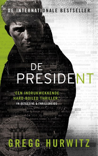 De president, Gregg Hurwitz - Ebook - 9789044977653