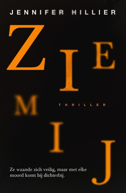 Zie mij, Jennifer Hillier - Ebook - 9789044977691