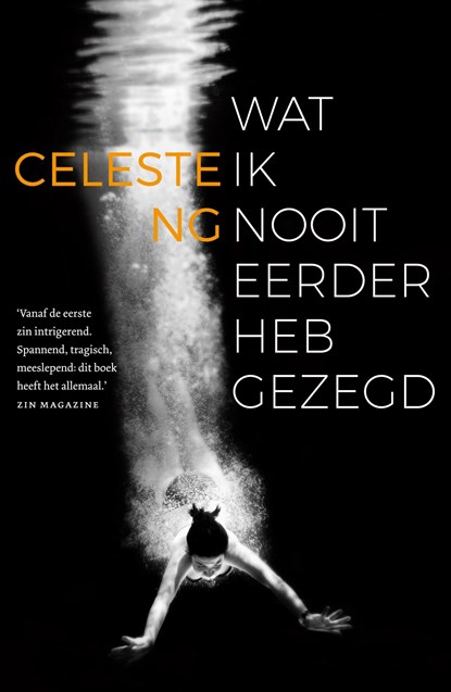 Wat ik nooit eerder heb gezegd, Celeste Ng - Ebook - 9789044977936