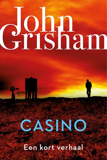 Casino, John Grisham - Ebook - 9789044978063