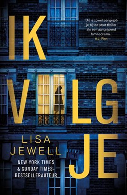 Ik volg je, Lisa Jewell - Ebook - 9789044978155