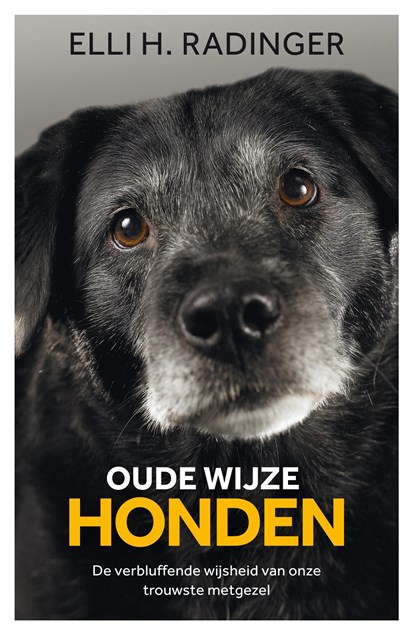 Oude wijze honden, Elli Radinger - Ebook - 9789044978247