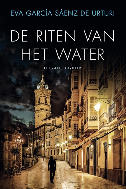 De riten van het water, Eva García Sáenz de Urturi - Ebook - 9789044978377