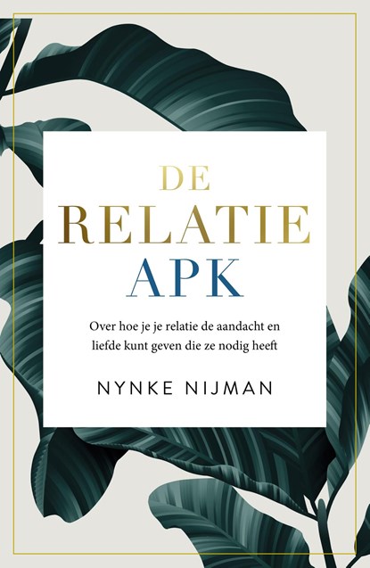 De Relatie APK, Nynke Nijman - Ebook - 9789044978544