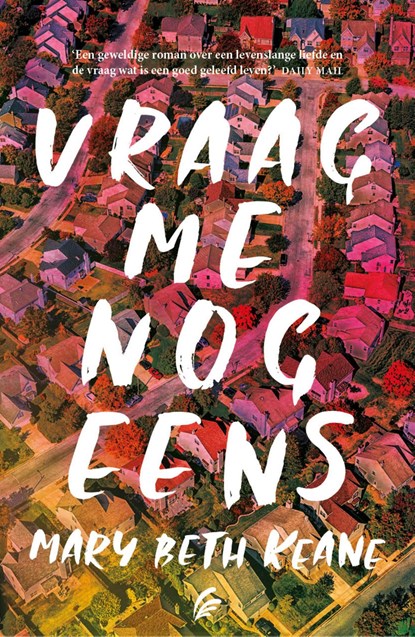 Vraag me nog eens, Mary Beth Keane - Ebook - 9789044978759