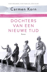 Dochters van een nieuwe tijd | Carmen Korn | 