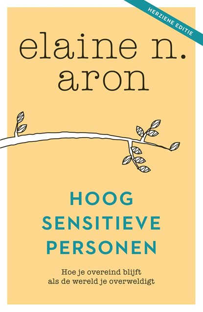 Hoogsensitieve personen, Elaine N. Aron - Ebook - 9789044979107