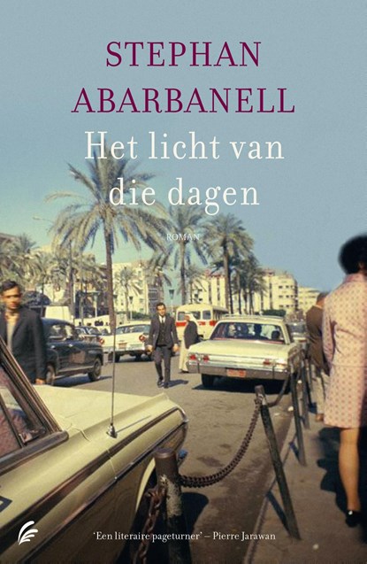 Het licht van die dagen, Stephan Abarbanell - Ebook - 9789044979183