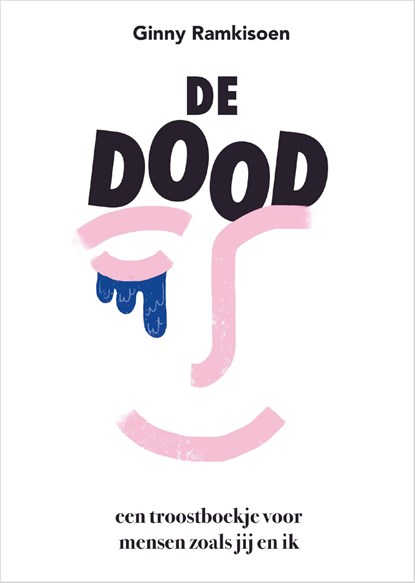 De dood, Ginny Ramkisoen - Ebook - 9789044979527