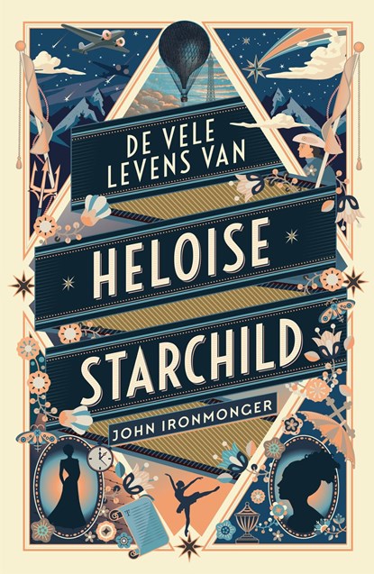 De vele levens van Heloise Starchild, John Ironmonger - Ebook - 9789044979831