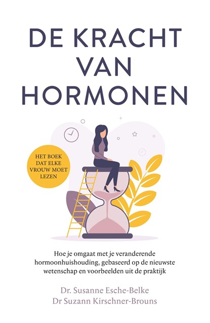 De kracht van hormonen, Susanne Esche-Belke - Ebook - 9789044979909